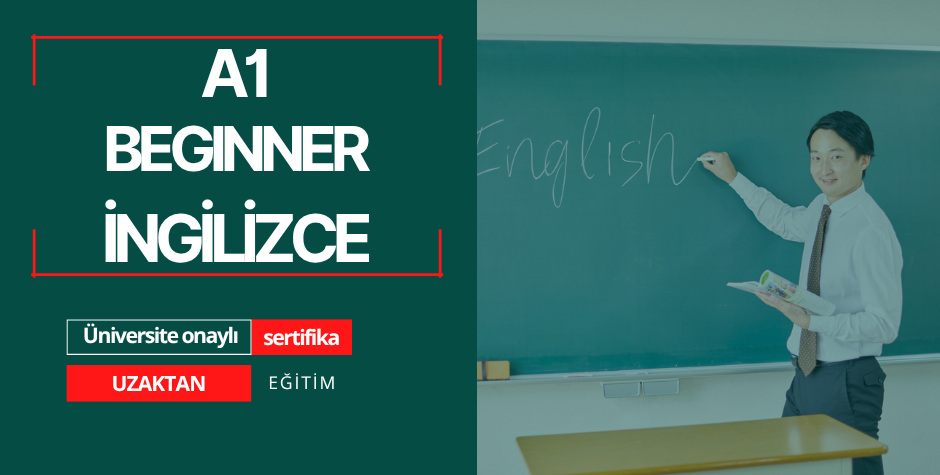 İNGİLİZCE A1 - BEGINNER