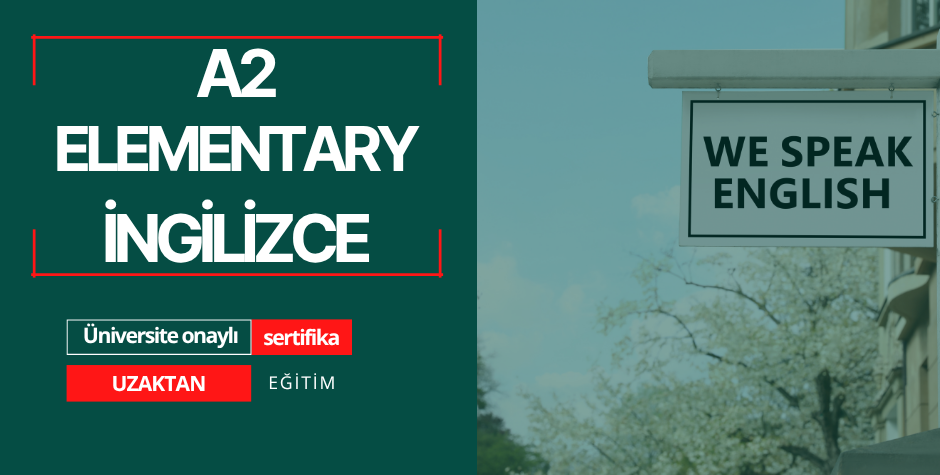 İNGİLİZCE A2 - ELEMENTARY