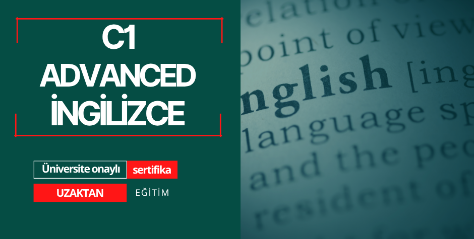 İNGİLİZCE C1 - ADVANCED